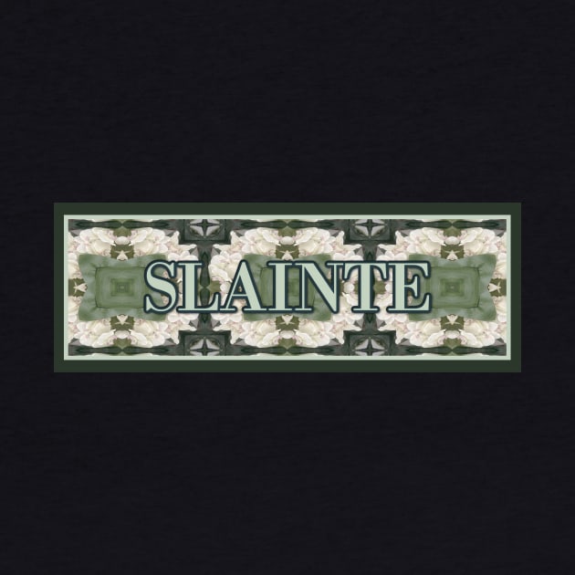 Slainte by ArtisticEnvironments